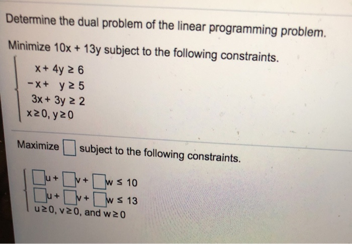 Solved Determine the dual problem of the linear programming | Chegg.com