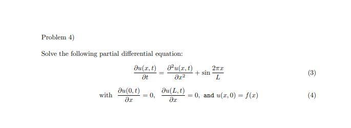 Solved Solve the following partial differential equation: | Chegg.com