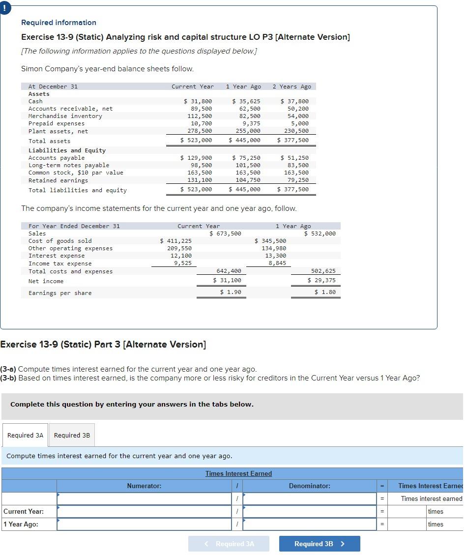 Solved Required information Exercise 13-9 (Static) Analyzing | Chegg.com