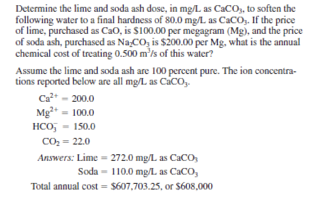 Solved Determine The Lime And Soda Ash Dose In Mg L As Chegg Com