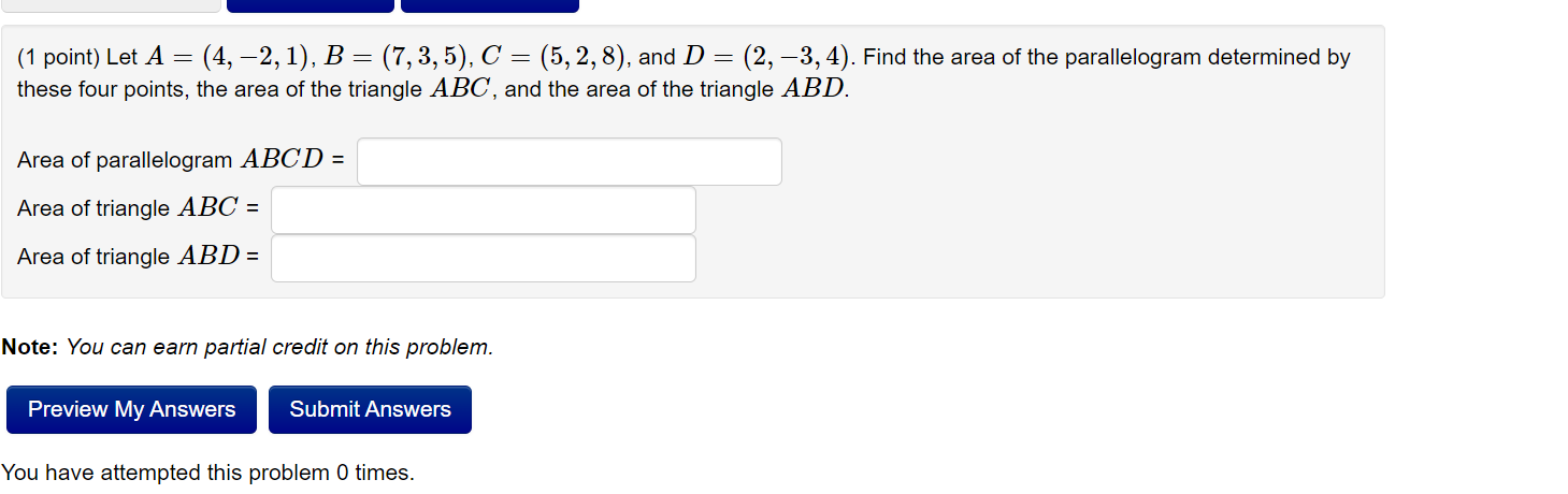 Solved (1 point) Let A = (4, -2, 1), B = (7,3,5), C = | Chegg.com