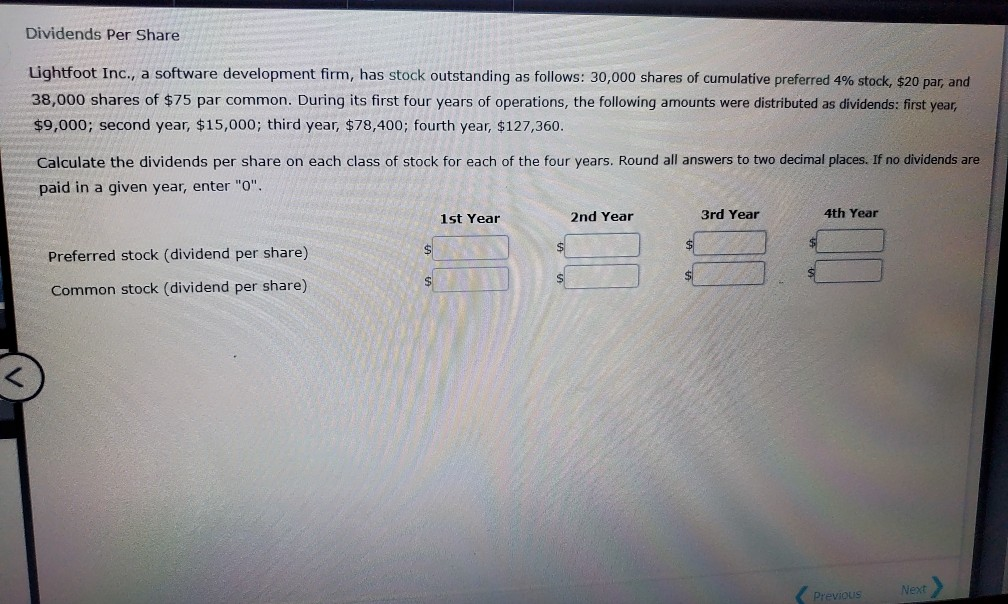 Solved Dividends Per Share Lightfoot Inc., a software