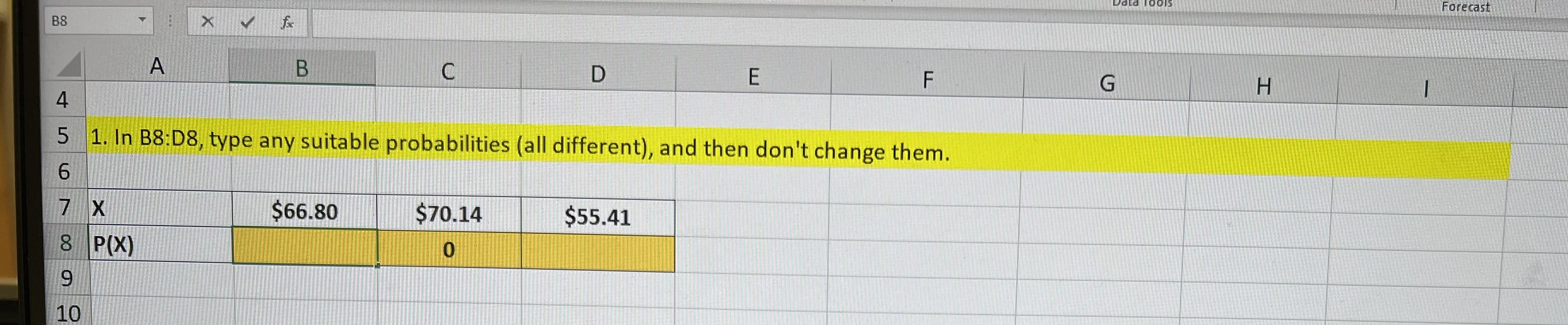 1. In B8:D8, Type Any Suitable Probabilities (all | Chegg.com