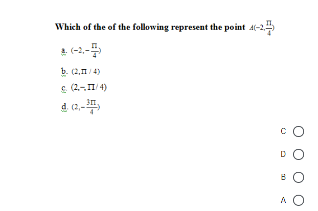 Solved Which of the of the following represent the point | Chegg.com