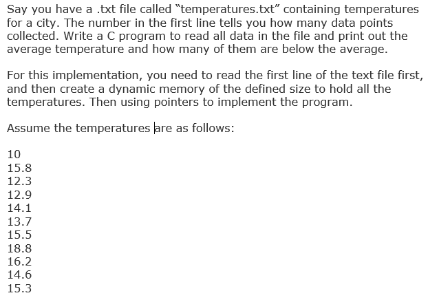 Solved Write a C program to read values from a text file, | Chegg.com