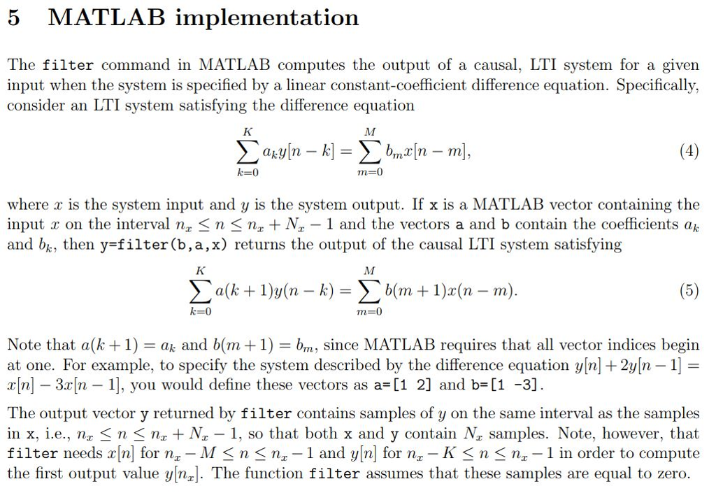 Solved 5 MATLAB implementation The filter command in MATLAB | Chegg.com