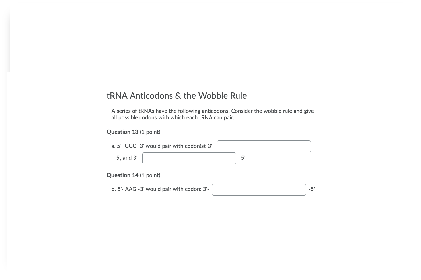 Solved tRNA Anticodons & the Wobble Rule A series of tRNAs