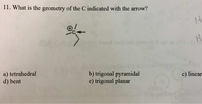 Solved What is the geometry of the C indicated with the | Chegg.com