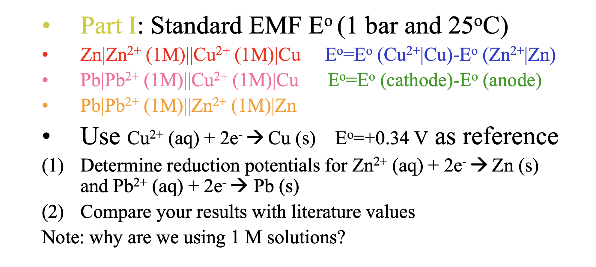 Solved - Part I: Standard EMF E ∘(1 bar and 25∘C) - | Chegg.com