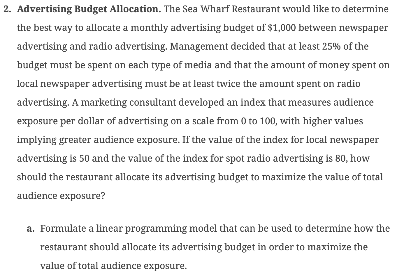 Solved Advertising Budget Allocation. The Sea Wharf | Chegg.com