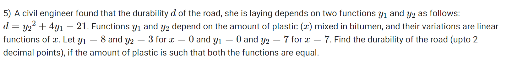Solved 5) A civil engineer found that the durability d of | Chegg.com