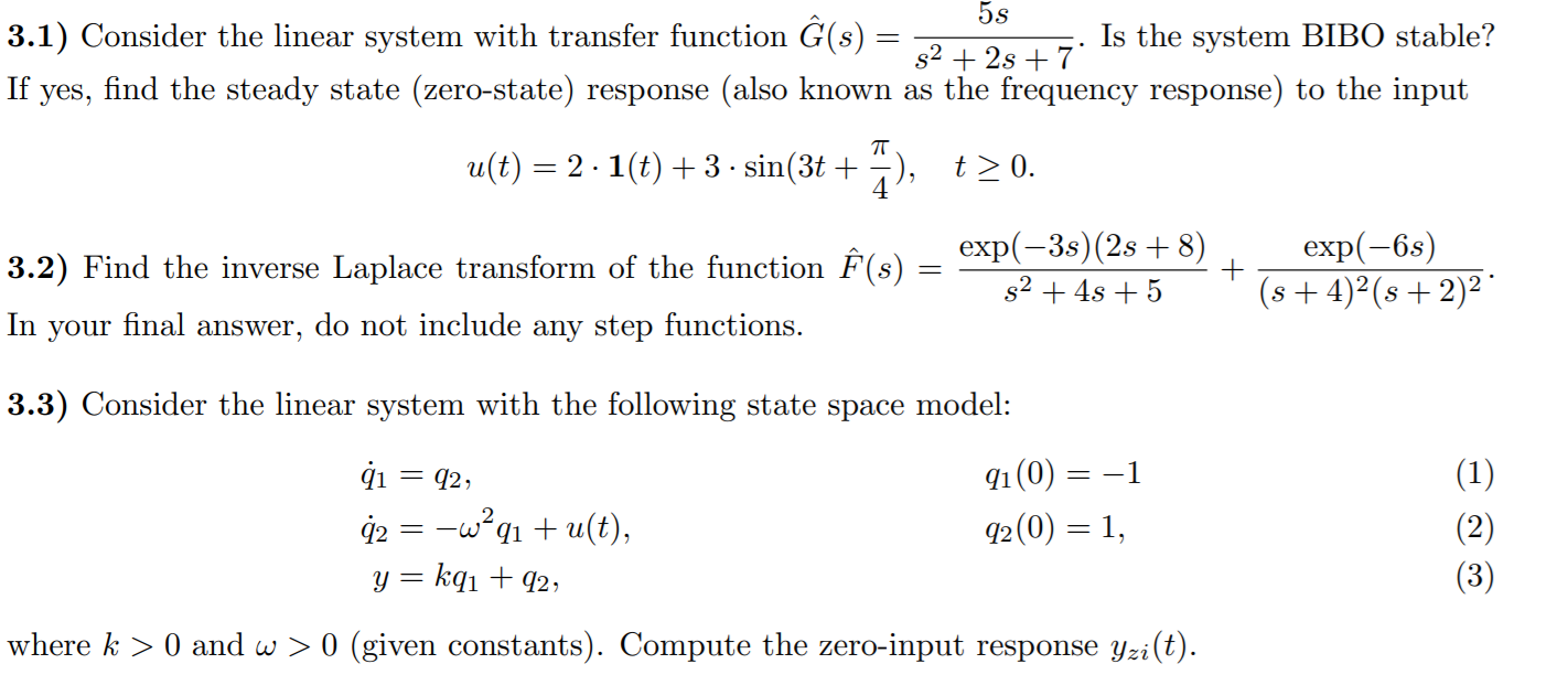 Solved 55 3 1 Consider The Linear System With Transfer Chegg Com