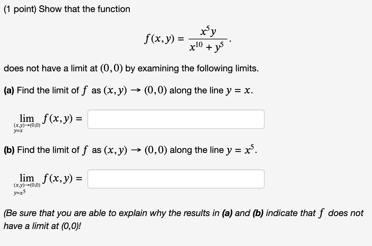 solved-1-point-show-that-the-function-f-x-y-x10-y5x5y-chegg
