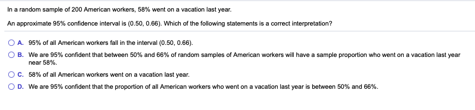 Solved In a random sample of 200 American workers, 58% went | Chegg.com