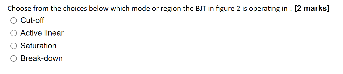 Solved Figure 2 shows a bipolar junction transistor (BJT) in | Chegg.com