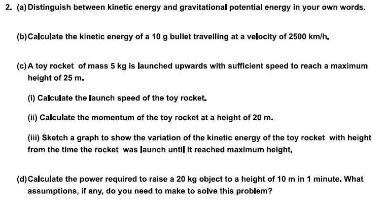 Solved (a) Distinguish between kinetic energy and | Chegg.com