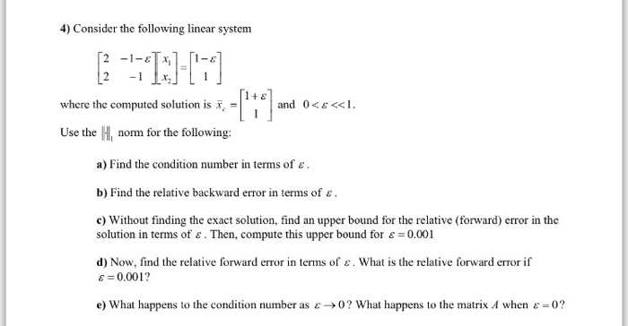 Solved 4) Consider the following linear system 1 + ε where | Chegg.com
