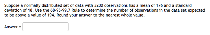 Solved Suppose a normally distributed set of data with 3200 | Chegg.com