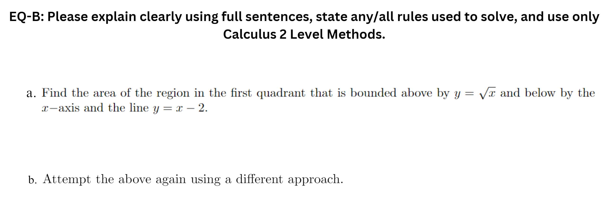 Solved EQ-B: Please Explain Clearly Using Full Sentences, | Chegg.com