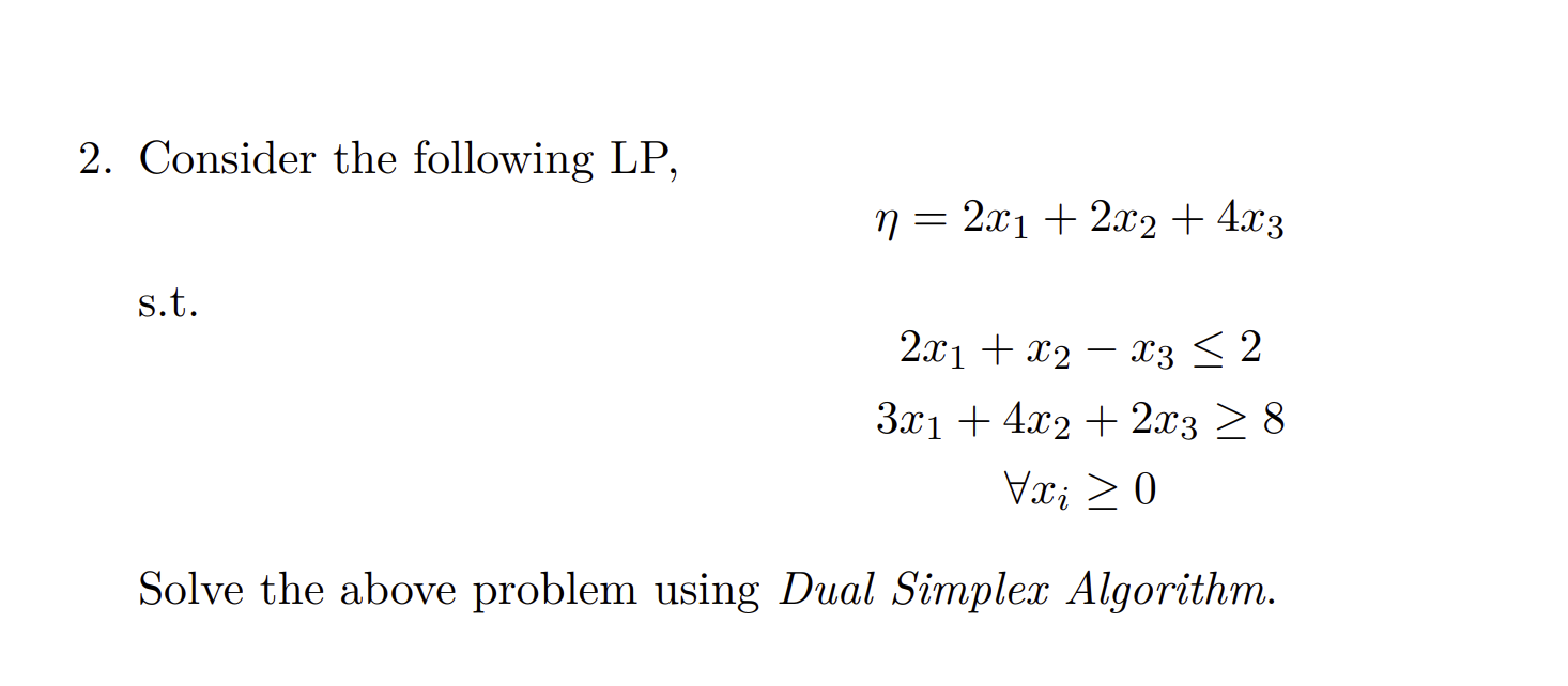 Solved 2. Consider The Following LP, | Chegg.com