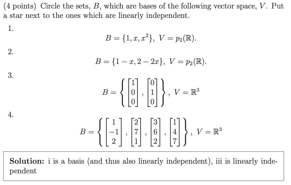 Solved 4 Points Circle The Sets B Which Are Bases Of Chegg Com