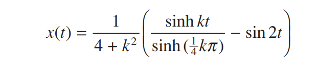 Solved The general solution of d2x/dt2 - k^2x = sin2t, k>0 | Chegg.com