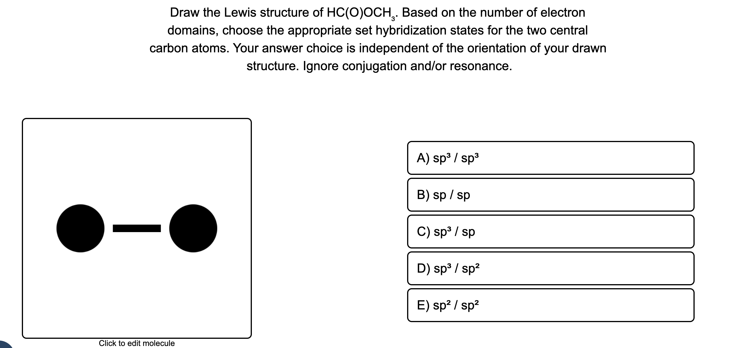 Solved Draw the Lewis structure of HC(O)OCH₃. Based on the | Chegg.com