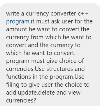Solved write a currency converter C++ program.it must ask | Chegg.com
