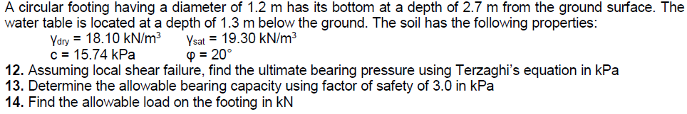 Solved A circular footing having a diameter of 1.2 m has its | Chegg.com