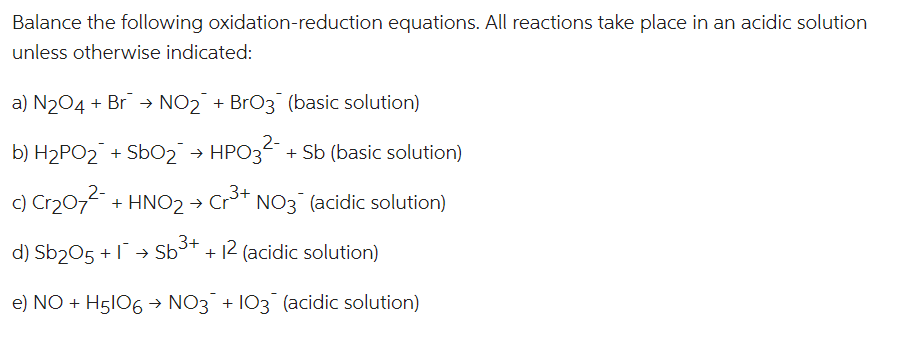 Solved Balance The Following Oxidation-reduction Equations. | Chegg.com