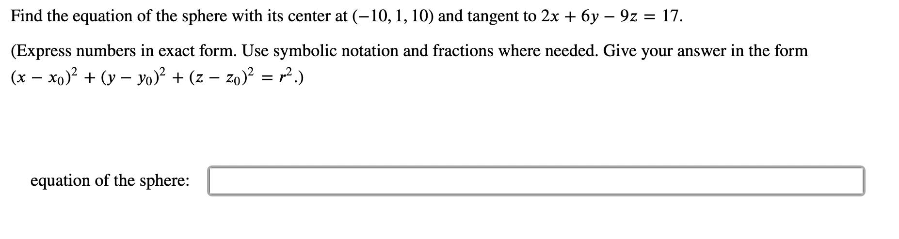 Solved Find the equation of the sphere with its center at | Chegg.com