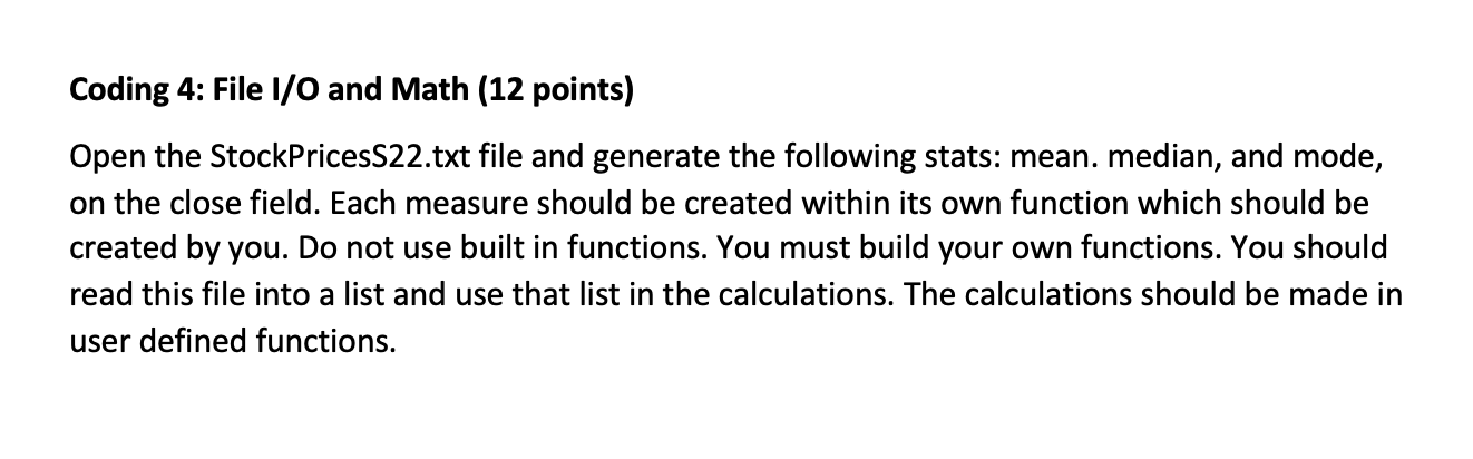 Solved Coding 4: File I/O and Math (12 points) Open the | Chegg.com