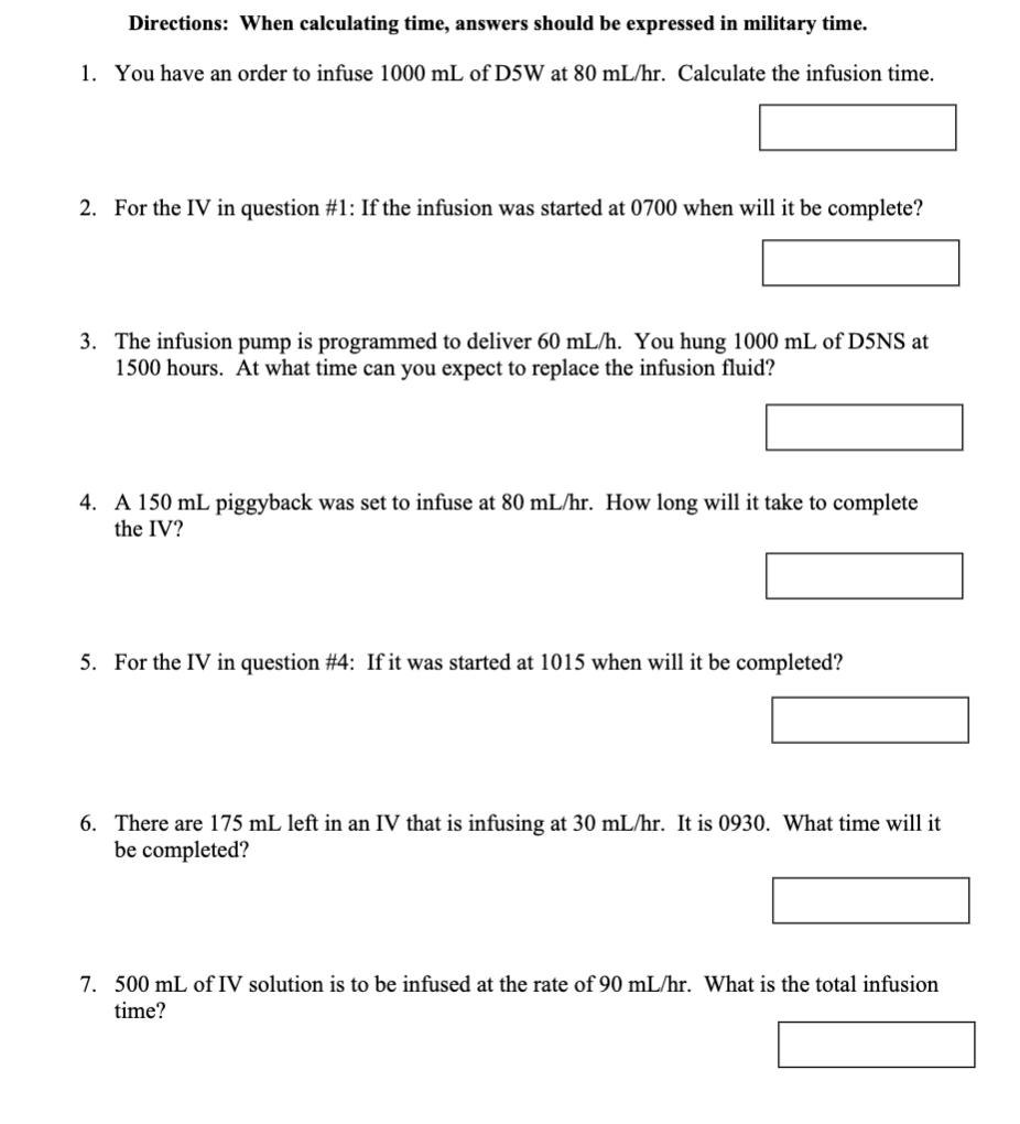 Solved Directions: When calculating time, answers should be | Chegg.com