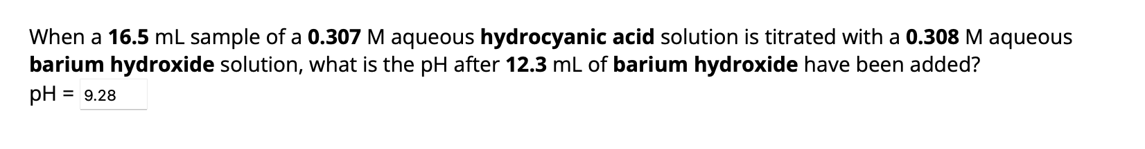 Solved When a 16.5 mL sample of a 0.307M aqueous hydrocyanic | Chegg.com