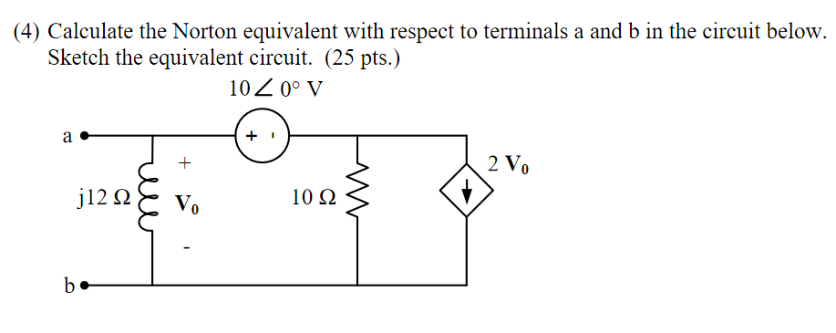 Solved (4) Calculate the Norton equivalent with respect to | Chegg.com