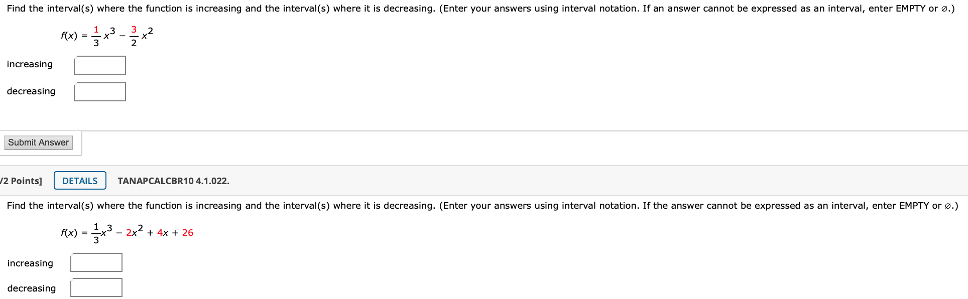 Solved Find the interval(s) where the function is increasing | Chegg.com