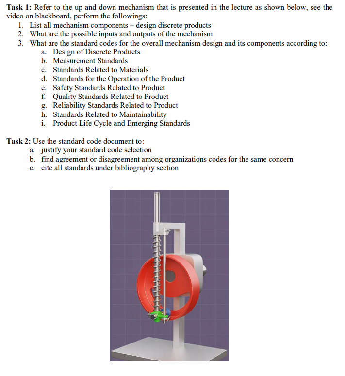 Task 1: Refer to the up and down mechanism that is | Chegg.com