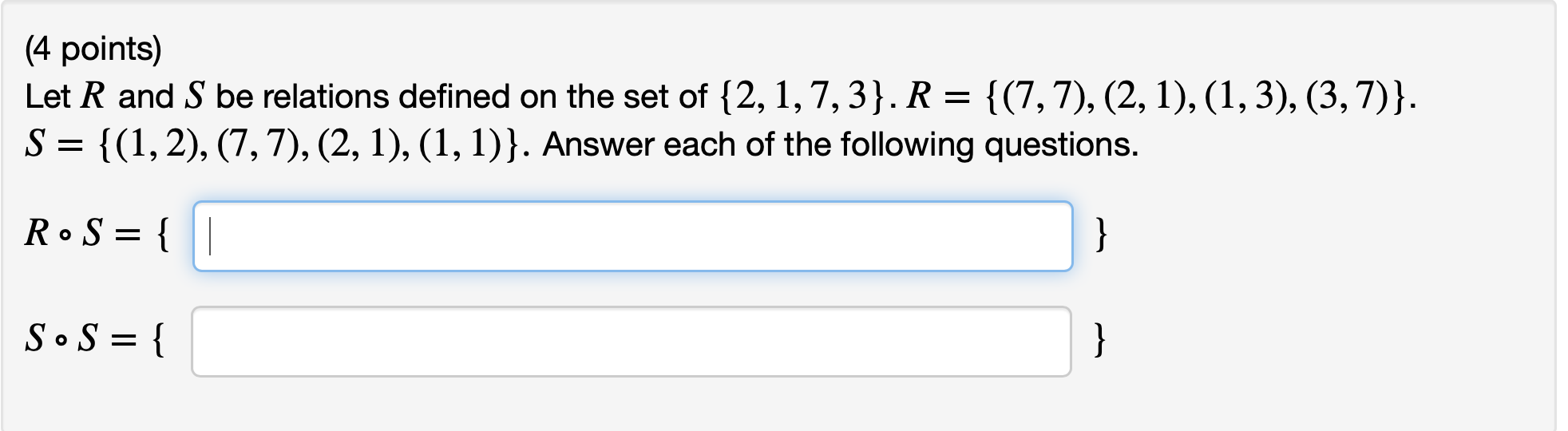 Solved (4 Points) Let R And S Be Relations Defined On The | Chegg.com