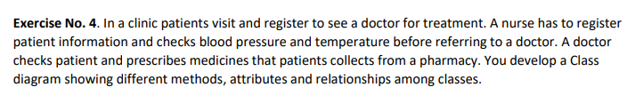 Solved Exercise No. 4. In a clinic patients visit and | Chegg.com