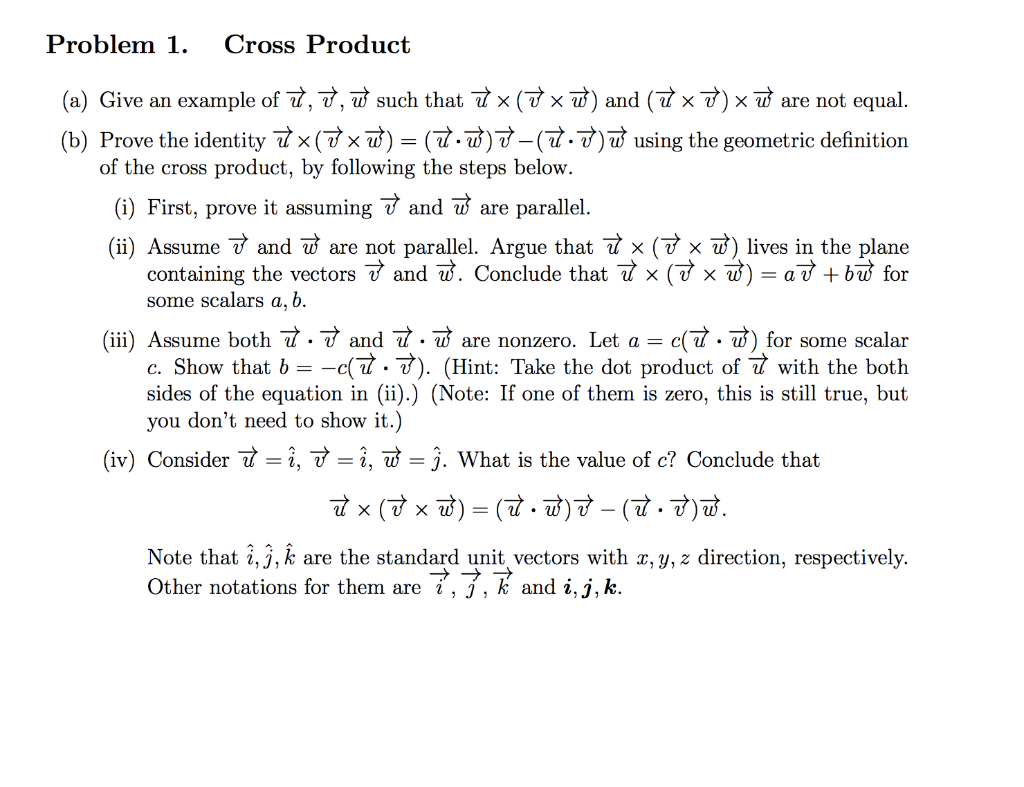 Solved Problem 1. Cross Product (a) Give an example of 7, , | Chegg.com