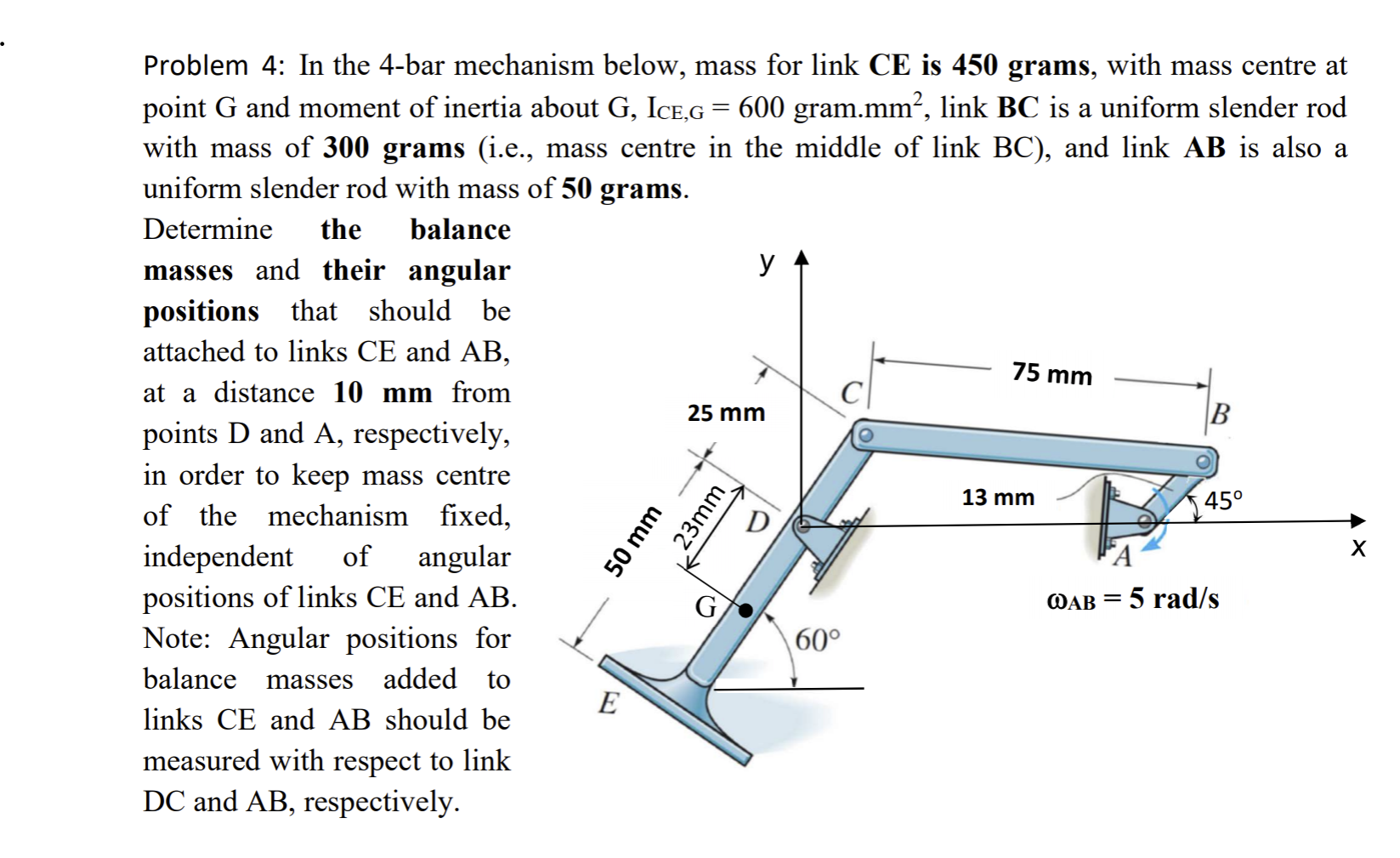 75 Mm Problem 4 In The 4 Bar Mechanism Below Mas Chegg Com