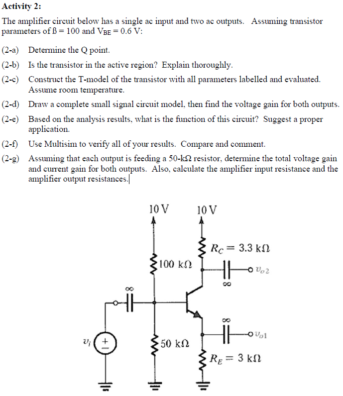 Solved Activity 2: The Amplifier Circuit Below Has A Single | Chegg.com