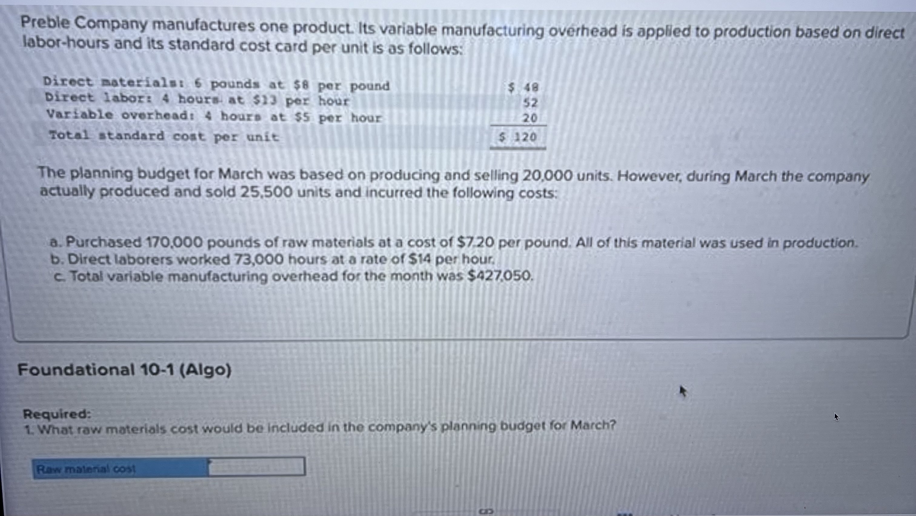 Solved 3. What is the materials price variance for March?
