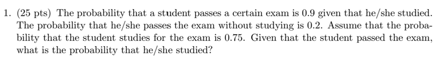 Solved 1. (25 pts) The probability that a student passes a | Chegg.com