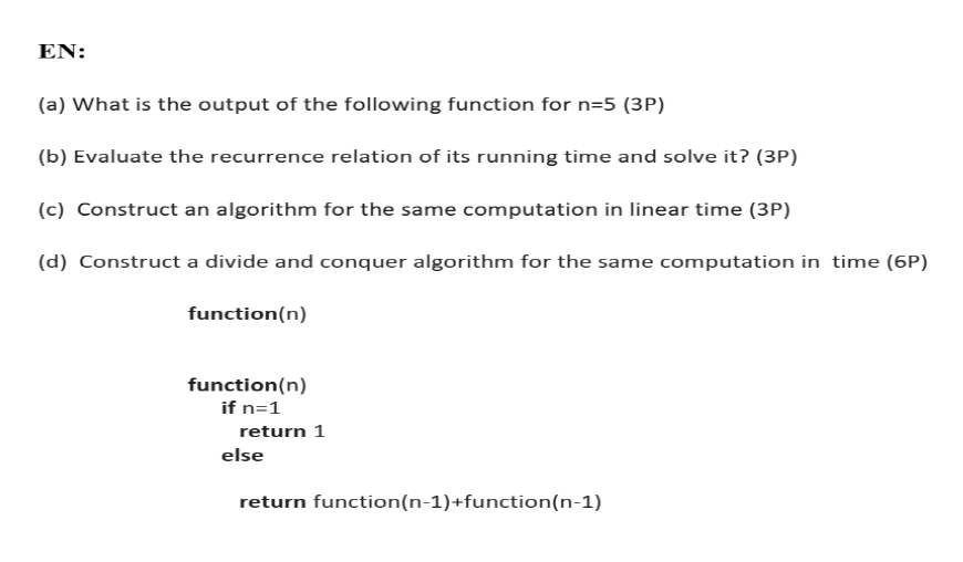 Solved EN: (a) What is the output of the following function | Chegg.com