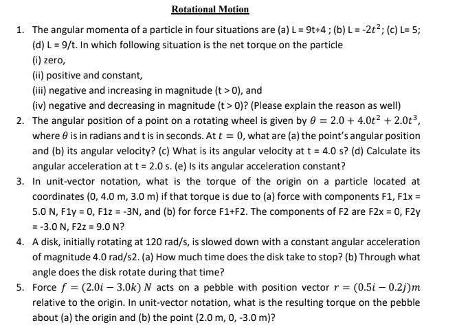 Solved Rotational Motion 1. The Angular Momenta Of A | Chegg.com