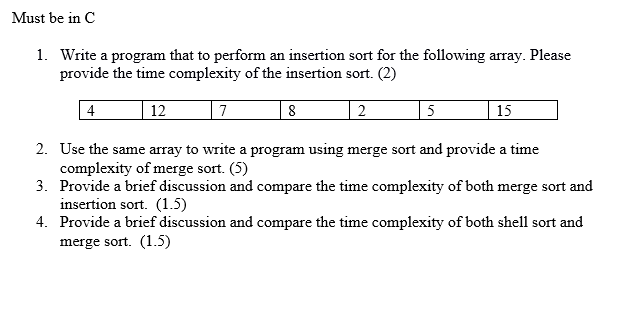 Solved Must be in c 1. Write a program that to perform an | Chegg.com