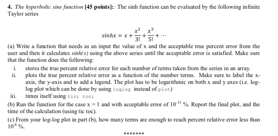 Solved 4. The Hyperbolic Sine Function (45 Points]:: The | Chegg.com