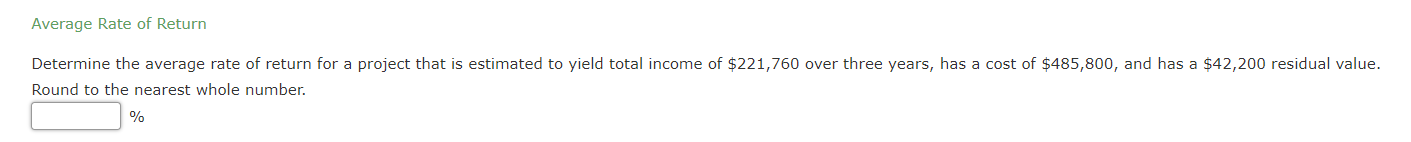 Solved Average Rate of Return Determine the average rate of | Chegg.com