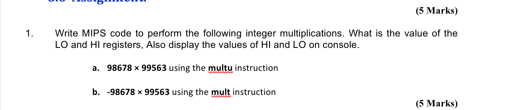 (5 Marks) 1 Write MIPS code to perform the following | Chegg.com